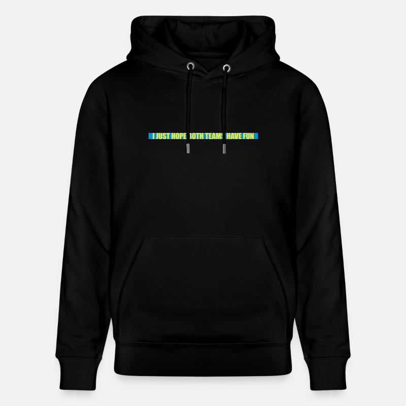 Both Teams Have Fun - Stanley/Stella Unisex Bio-Hoodie CRUISER  - Schwarz
