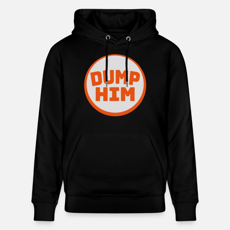 Dump Him Quote Logo - Sweat à capuche bio CRUISER Stanley/Stella Unisexe - noir
