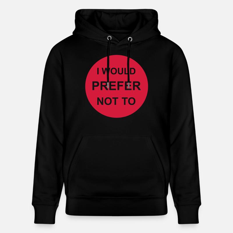 Je préfère ne pas - Sweat à capuche bio CRUISER Stanley/Stella Unisexe - noir