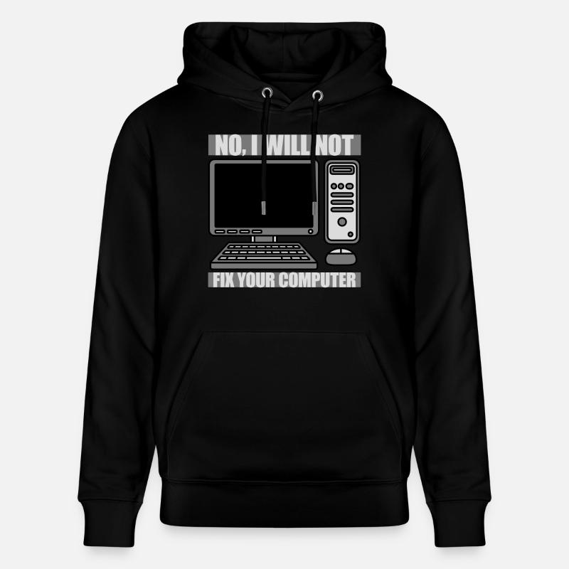 not fix your computer - Stanley/Stella Unisex Bio-Hoodie CRUISER  - Schwarz
