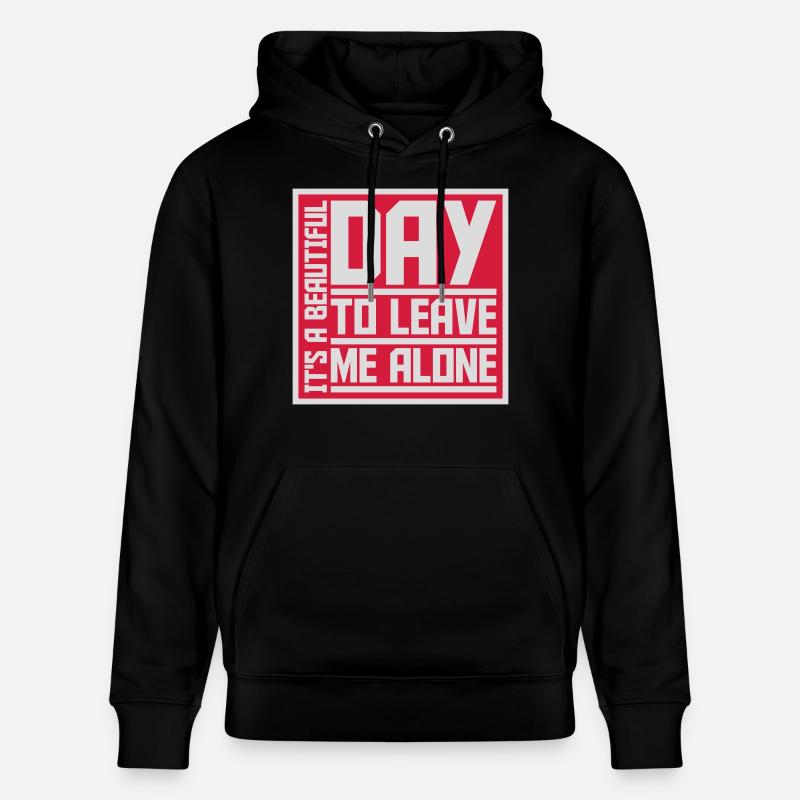 leave me alone day - Stanley/Stella Unisex Bio-Hoodie CRUISER  - Schwarz