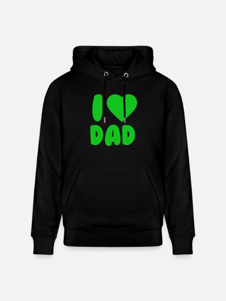 I LOVE DAD Green - Stanley/Stella CRUISER Unisex Organic Hoodie - black