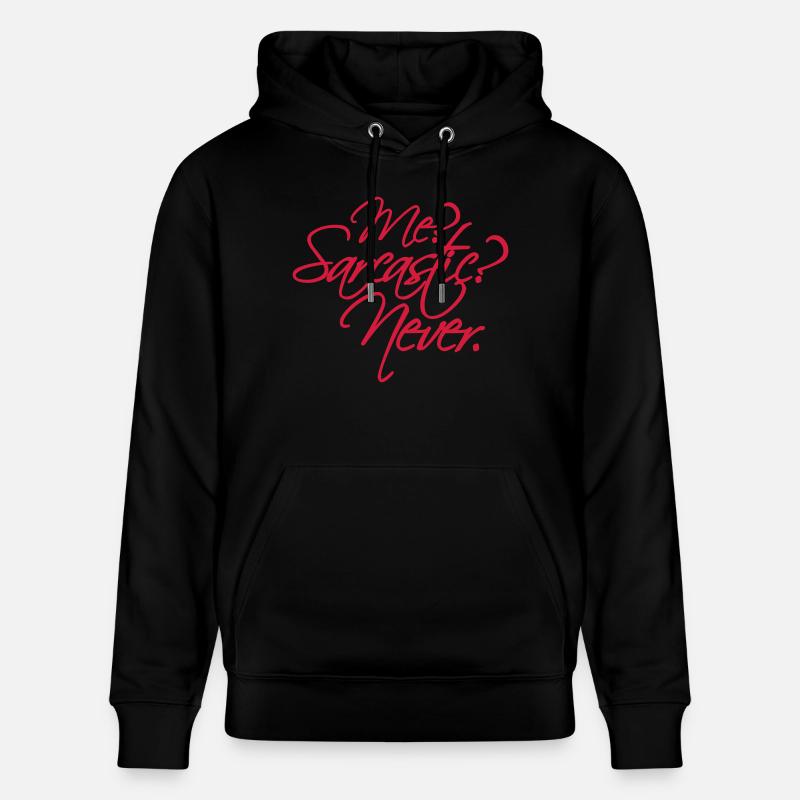 moi sarcastique ne cite jamais - Sweat à capuche bio CRUISER Stanley/Stella Unisexe - noir