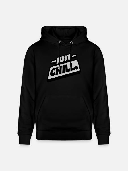 Just Chill Text Logo - Stanley/Stella CRUISER Unisex Organic Hoodie - black