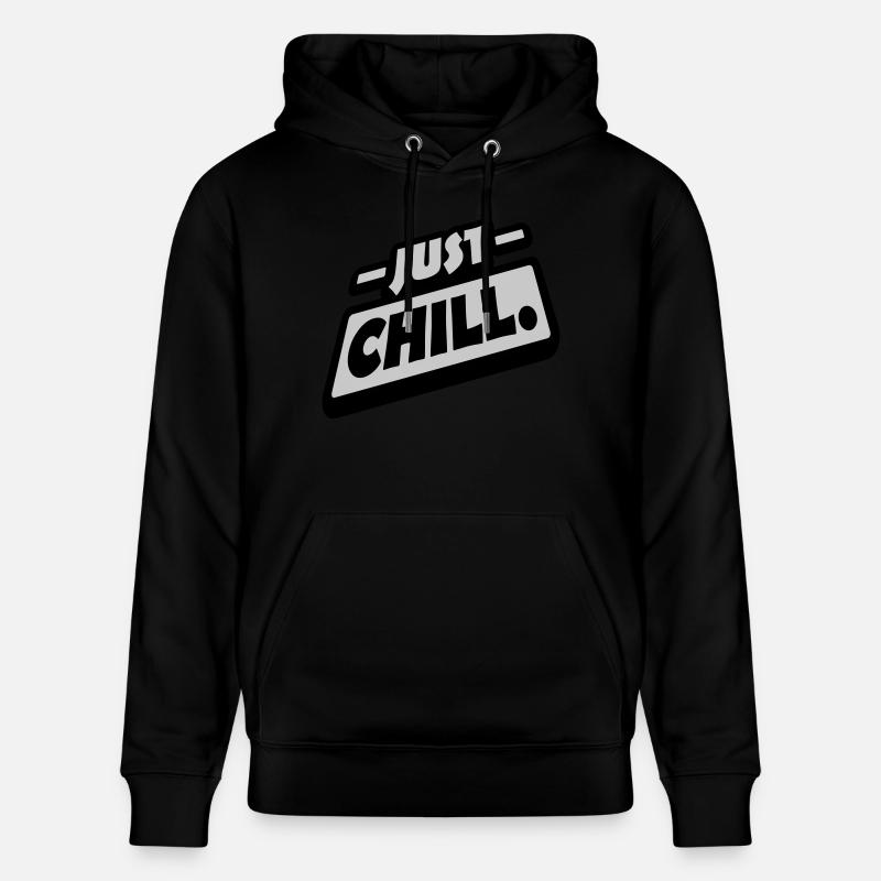 Just Chill Text Logo - Sweat à capuche bio CRUISER Stanley/Stella Unisexe - noir