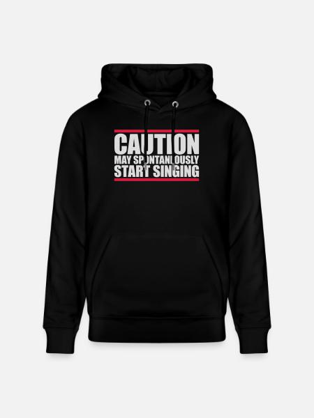may spontaneously start singing - Stanley/Stella CRUISER Unisex Organic Hoodie - black