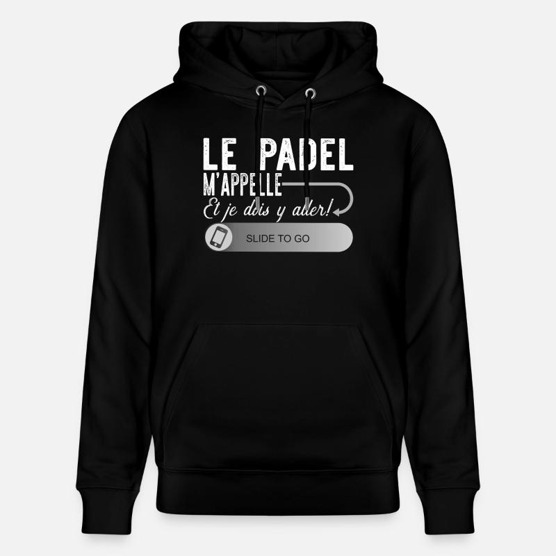Le padel m'appelle cadeau - Sweat à capuche bio CRUISER Stanley/Stella Unisexe - noir