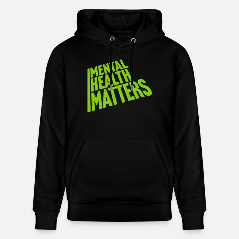 la santé mentale compte citation - Sweat à capuche bio CRUISER Stanley/Stella Unisexe - noir