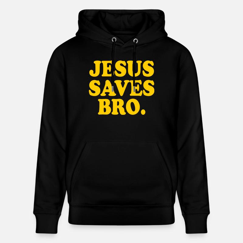 Jesus saves bro - Stanley/Stella Unisex Bio-Hoodie CRUISER - Schwarz