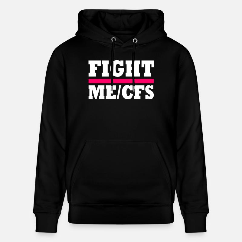 Me/cfs - fight me/cfs - Sweat à capuche bio CRUISER Stanley/Stella Unisexe - noir
