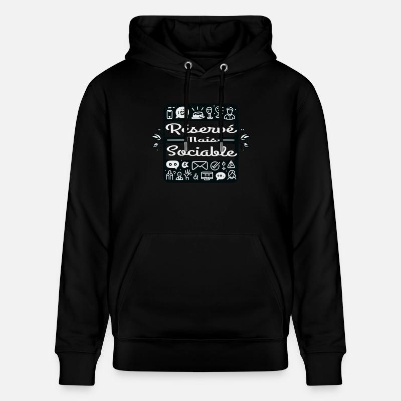 Réservé mais sociable - Sweat à capuche bio CRUISER Stanley/Stella Unisexe - noir