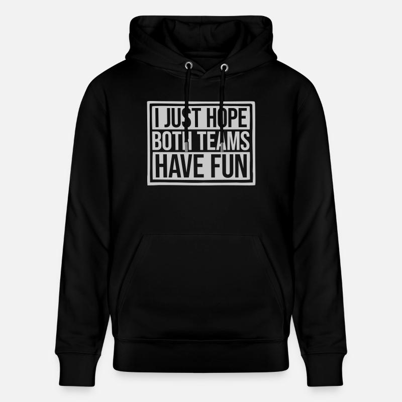 Both Teams Have Fun - Stanley/Stella Unisex Bio-Hoodie CRUISER  - Schwarz