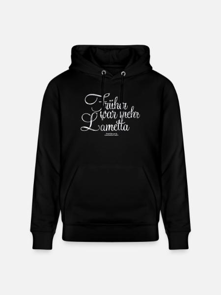 Früher war mehr Lametta - Stanley/Stella Unisex Bio-Hoodie CRUISER - Schwarz