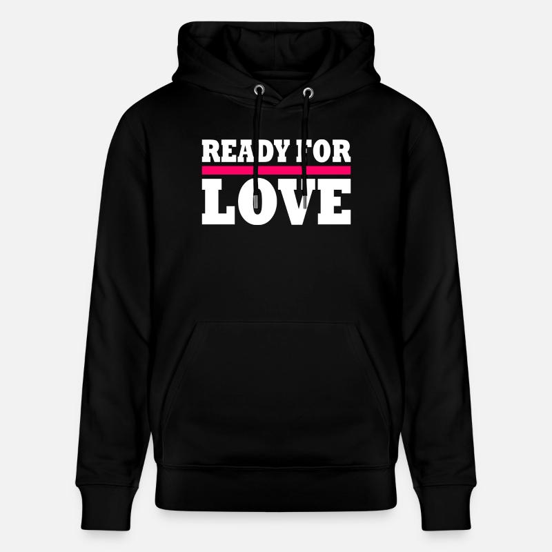 Ready for love - Stanley/Stella Unisex Bio-Hoodie CRUISER - Schwarz