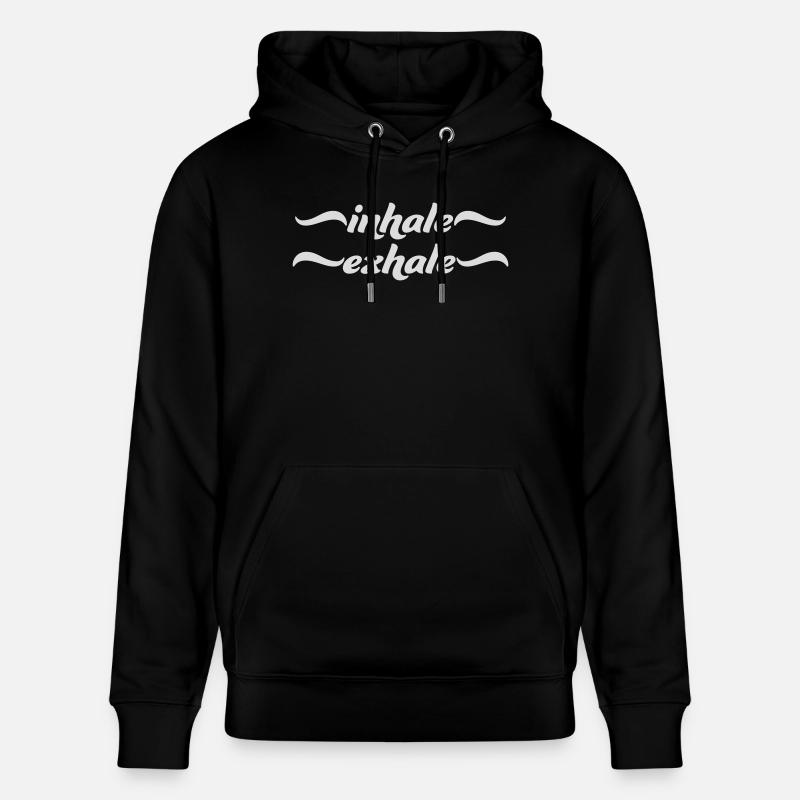 Inspirez expirez Yoga citation - Sweat à capuche bio CRUISER Stanley/Stella Unisexe - noir