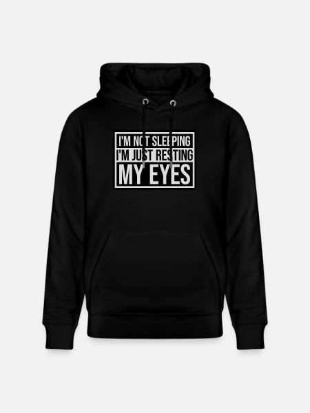 im not sleeping Quote - Stanley/Stella CRUISER Unisex Organic Hoodie - black