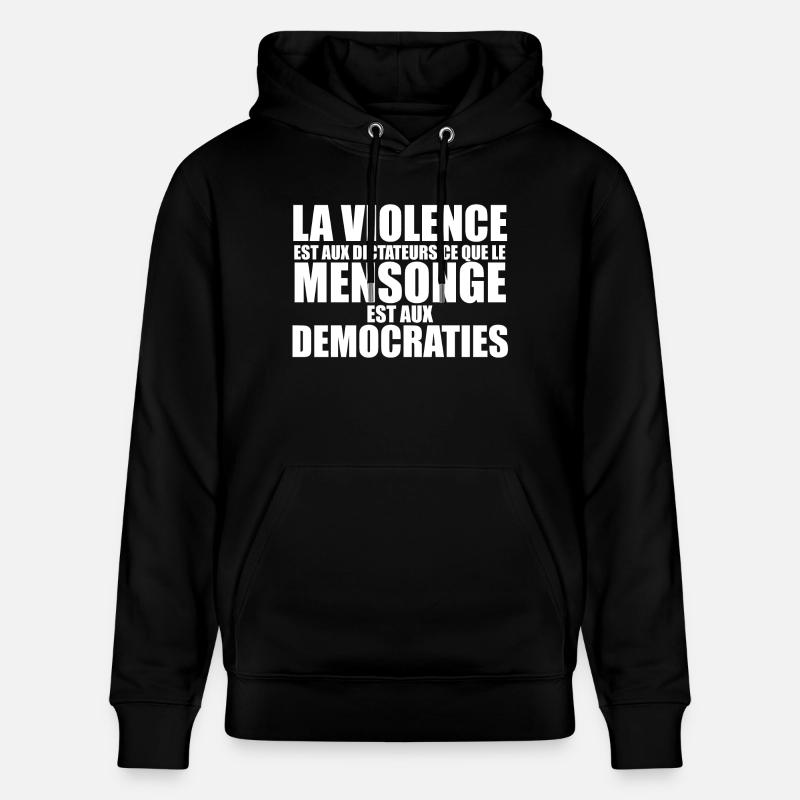 mensonge democratrique - Sweat à capuche bio CRUISER Stanley/Stella Unisexe - noir
