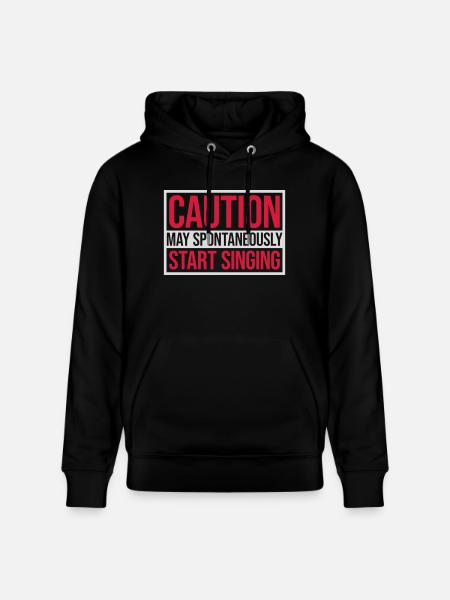 may spontaneously start singing - Stanley/Stella CRUISER Unisex Organic Hoodie - black