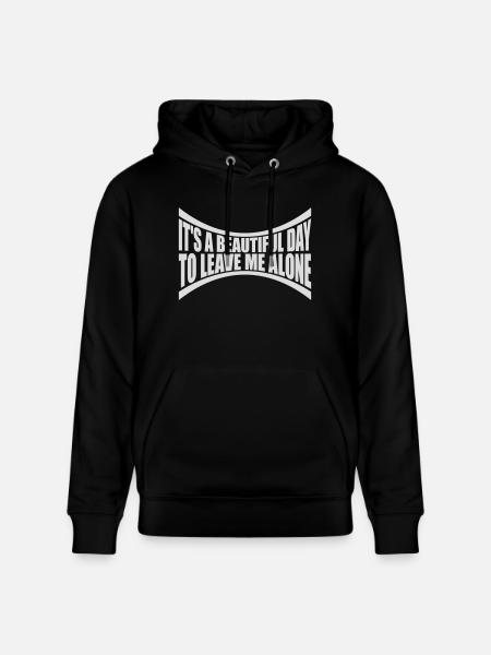 leave me alone day - Stanley/Stella CRUISER Unisex Organic Hoodie - black