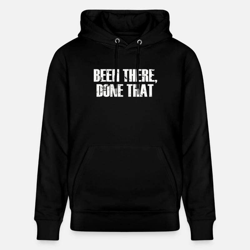 Been There Done That - Stanley/Stella Unisex Bio-Hoodie CRUISER  - Schwarz
