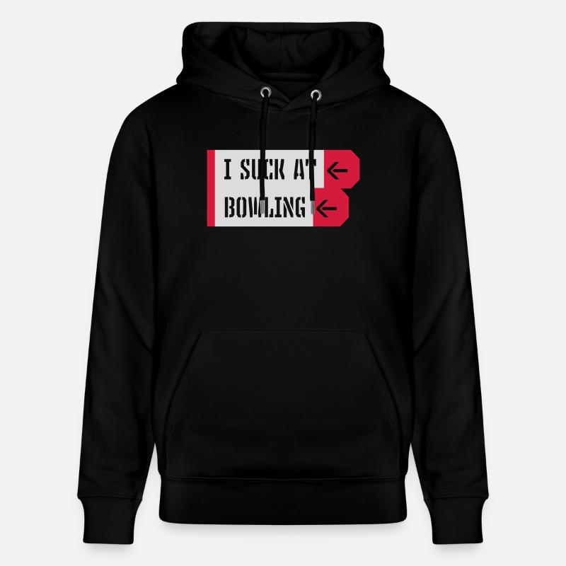 I suck at bowling - Stanley/Stella Unisex Bio-Hoodie CRUISER  - Schwarz