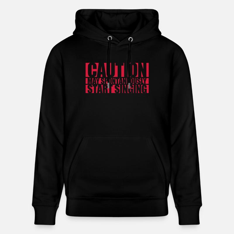 may spontaneously start singing - Stanley/Stella Unisex Bio-Hoodie CRUISER  - Schwarz