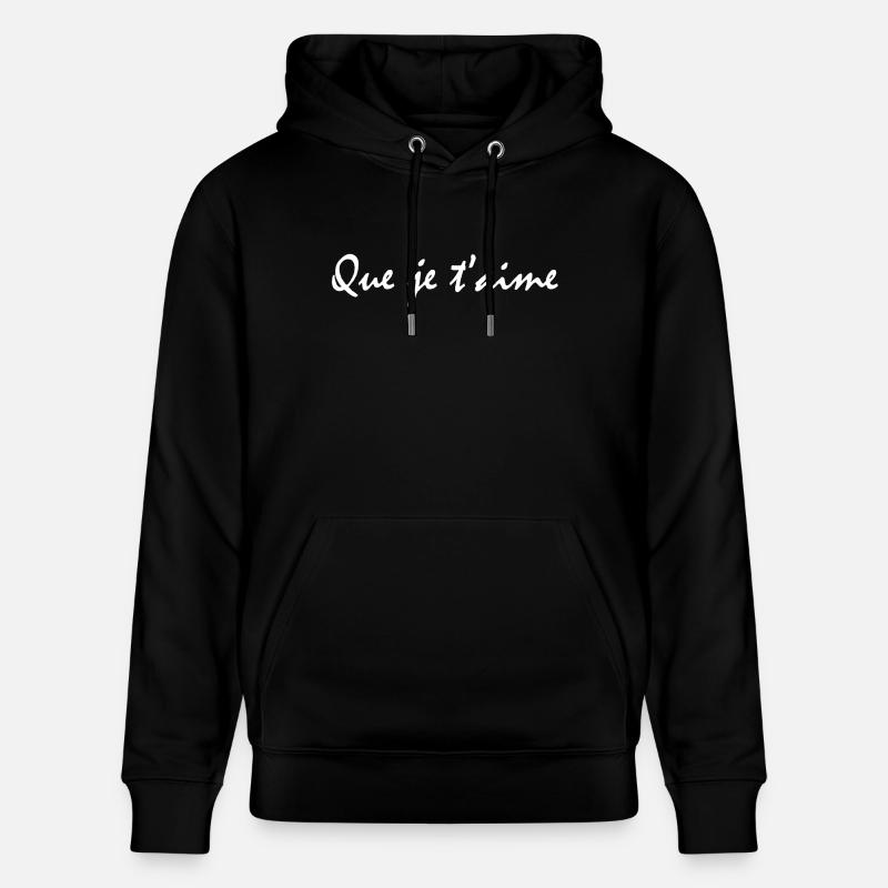 Que je t'aime blanc - Sweat à capuche bio CRUISER Stanley/Stella Unisexe - noir