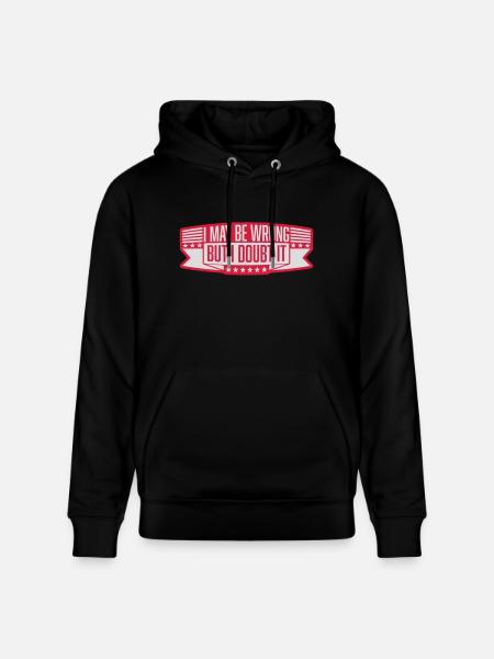 I may be wrong - Stanley/Stella CRUISER Unisex Organic Hoodie - black
