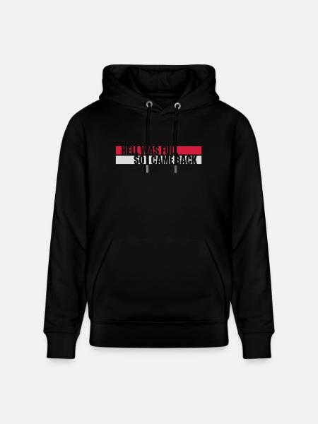 hell was full Zitat - Stanley/Stella Unisex Bio-Hoodie CRUISER  - Schwarz
