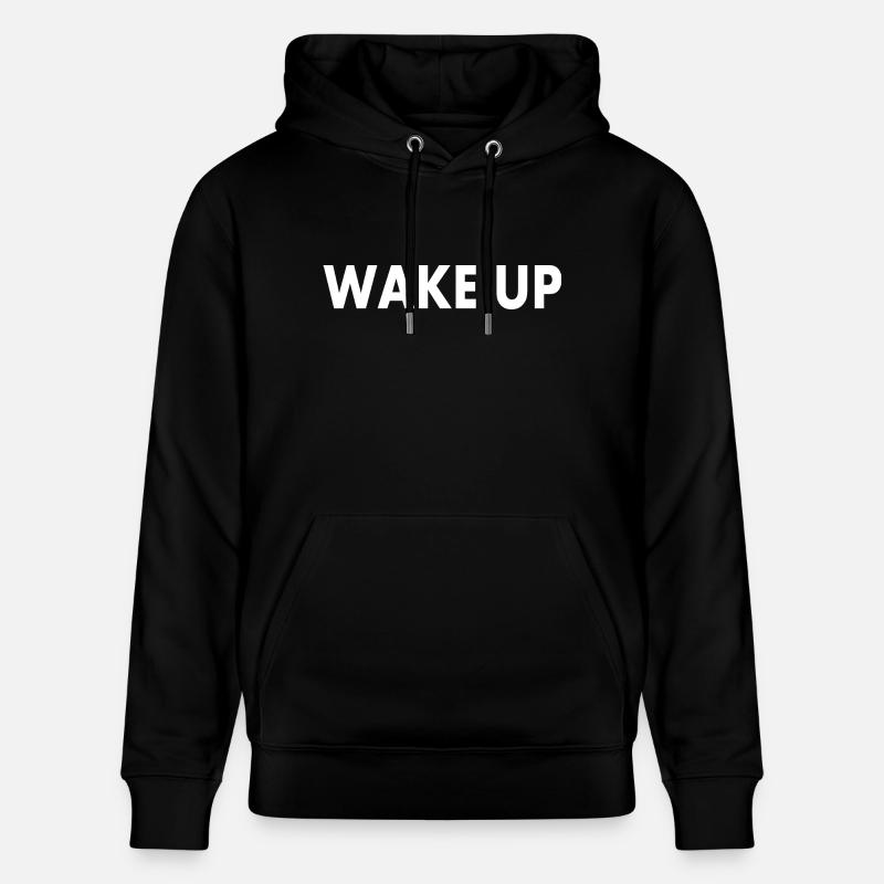 Wake up - Sweat à capuche bio CRUISER Stanley/Stella Unisexe - noir