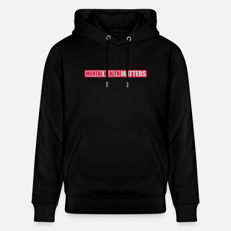 la santé mentale compte citation - Sweat à capuche bio CRUISER Stanley/Stella Unisexe - noir
