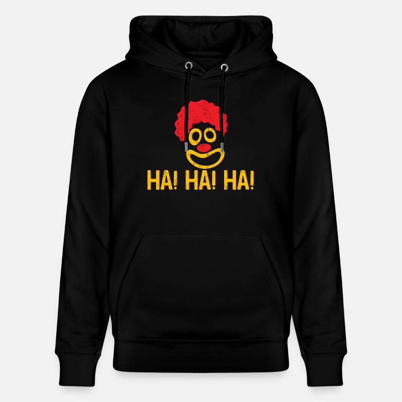 Clown: Ha! Ha! Ha! - cadeau - Sweat à capuche bio CRUISER Stanley/Stella Unisexe - noir
