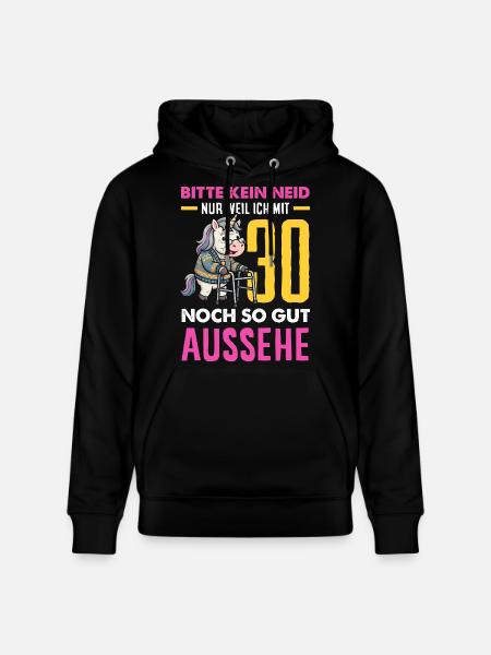 Mit 30 Noch So Gut Aussehe - Stanley/Stella Unisex Bio-Hoodie CRUISER  - Schwarz