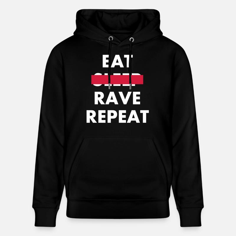 EAT SLEEP RAVE REPEAT - Sweat à capuche bio CRUISER Stanley/Stella Unisexe - noir