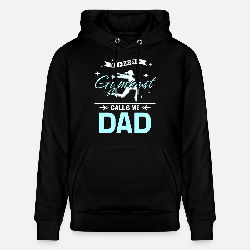 Mon gymnaste préféré m’appelle papa - Sweat à capuche bio CRUISER Stanley/Stella Unisexe - noir