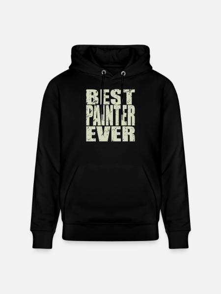 Best Painter ever Painter Gift - Stanley/Stella CRUISER Unisex Organic Hoodie - black