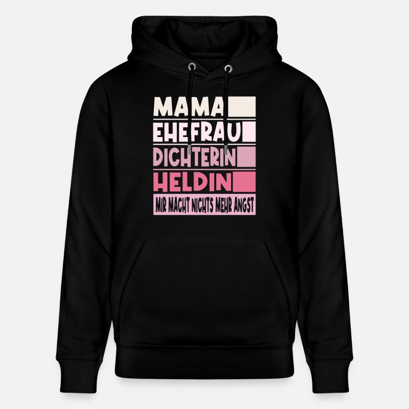 Dichterin Mama Ehefrau Heldin - Stanley/Stella Unisex Bio-Hoodie CRUISER  - Schwarz
