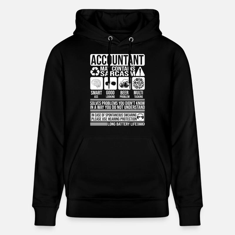 Comptable Sarcasme drôle cadeau comptable - Sweat à capuche bio CRUISER Stanley/Stella Unisexe - noir