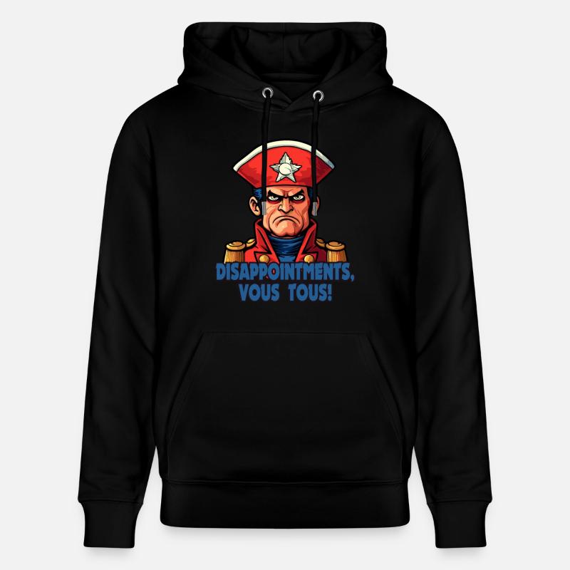 Déceptions, vous tous – Napi Bonaparte - Sweat à capuche bio CRUISER Stanley/Stella Unisexe - noir