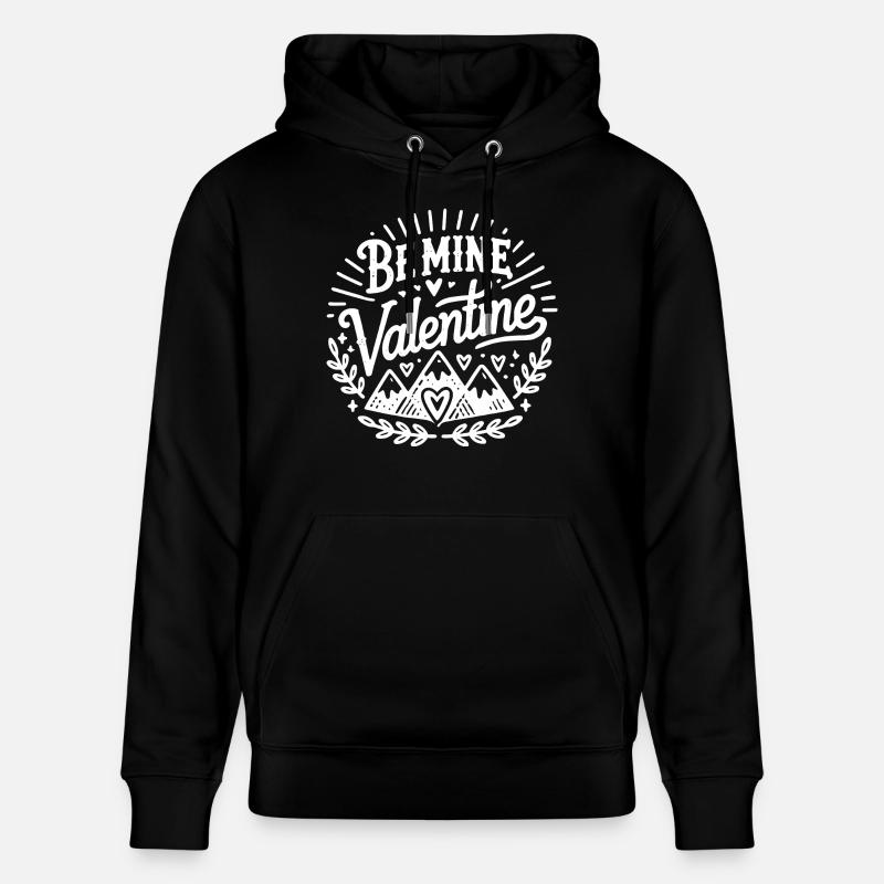 Be Mine Valentine - Sweat à capuche bio CRUISER Stanley/Stella Unisexe - noir