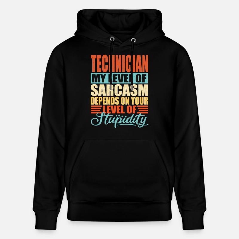 Sarcasme de technicien - Sweat à capuche bio CRUISER Stanley/Stella Unisexe - noir