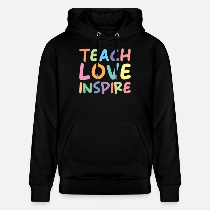Enseigner l’amour inspirer - Sweat à capuche bio CRUISER Stanley/Stella Unisexe - noir