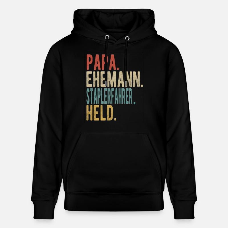 Staplerfahrer Papa Ehemann Held - Stanley/Stella Unisex Bio-Hoodie CRUISER  - Schwarz