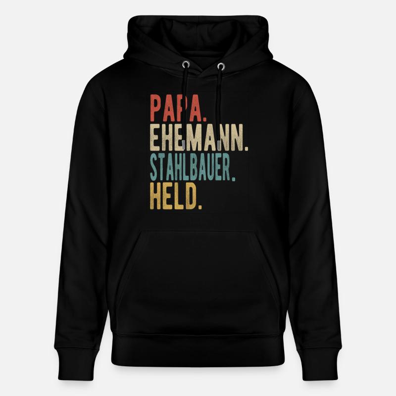 Stahlbauer Papa Ehemann Held - Stanley/Stella Unisex Bio-Hoodie CRUISER - Schwarz