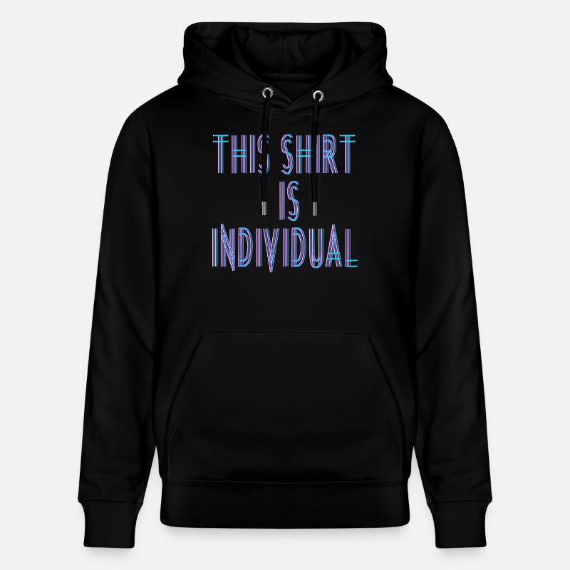 Individuelles Design Fun Spruch - Stanley/Stella Unisex Bio-Hoodie CRUISER  - Schwarz
