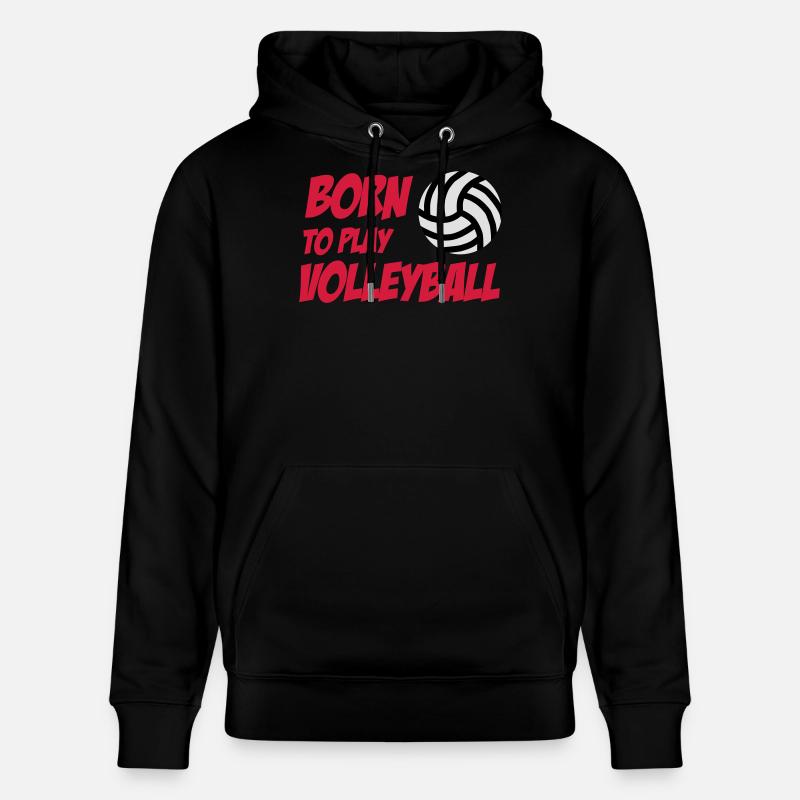 Born to play Volleyball - Sweat à capuche bio CRUISER Stanley/Stella Unisexe - noir
