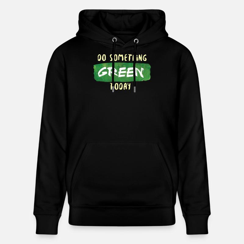 Do Something Green Today white - Sweat à capuche bio CRUISER Stanley/Stella Unisexe - noir