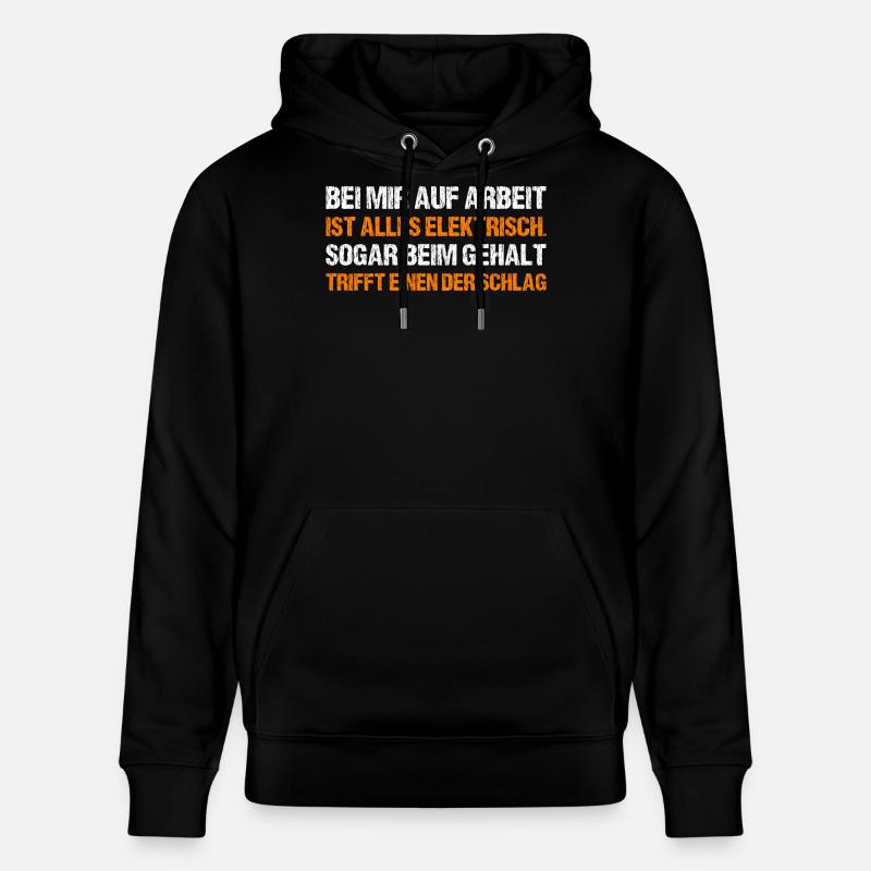 BEI MIR AUF ARBEIT - Stanley/Stella Unisex Bio-Hoodie CRUISER  - Schwarz