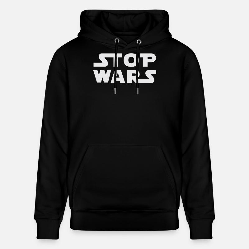 Arrêtez les guerres - Sweat à capuche bio CRUISER Stanley/Stella Unisexe - noir