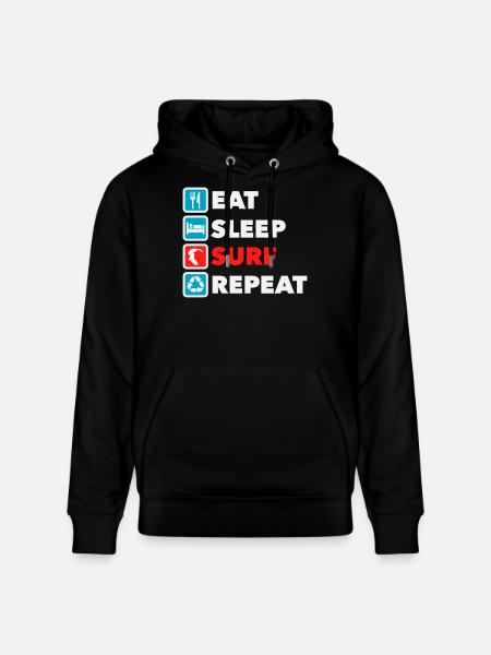 Eat Sleep Surf Repeat - Stanley/Stella CRUISER Unisex Organic Hoodie - black